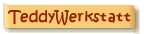 TeddyWerkstatt