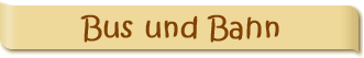 Bus und Bahn