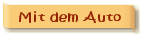 Mit dem Auto