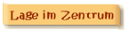 Lage im Zentrum