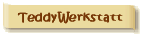 TeddyWerkstatt